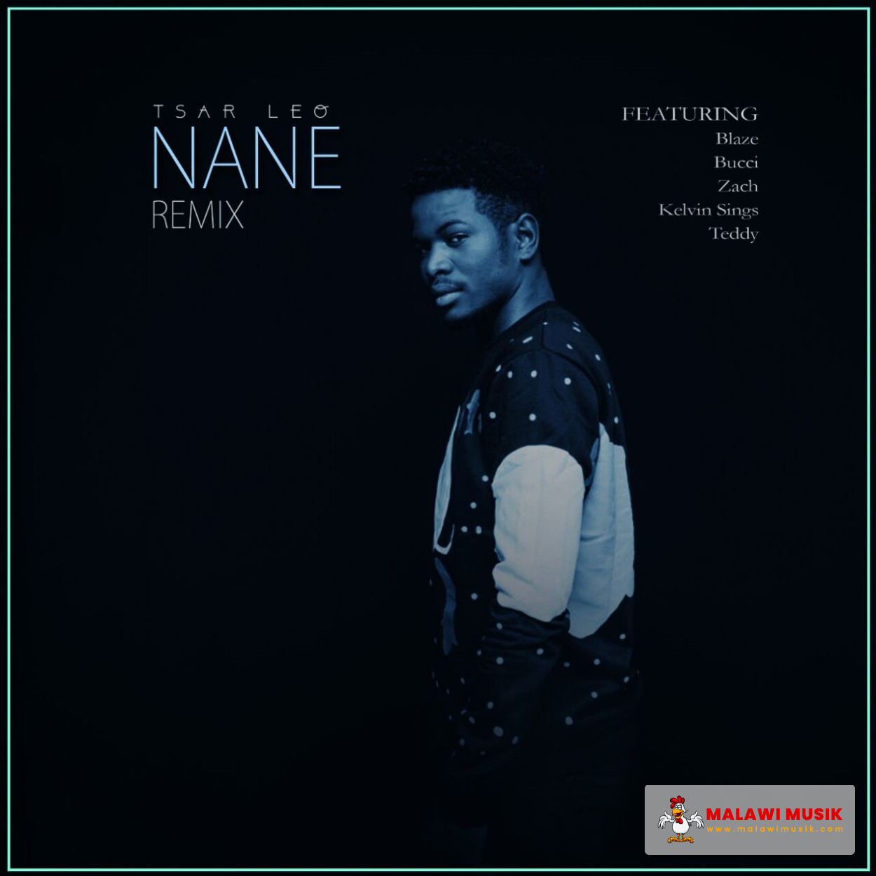 nane-remix-feat-blaze-bucci-zach-kelvin-sings-teddy-mp3 download