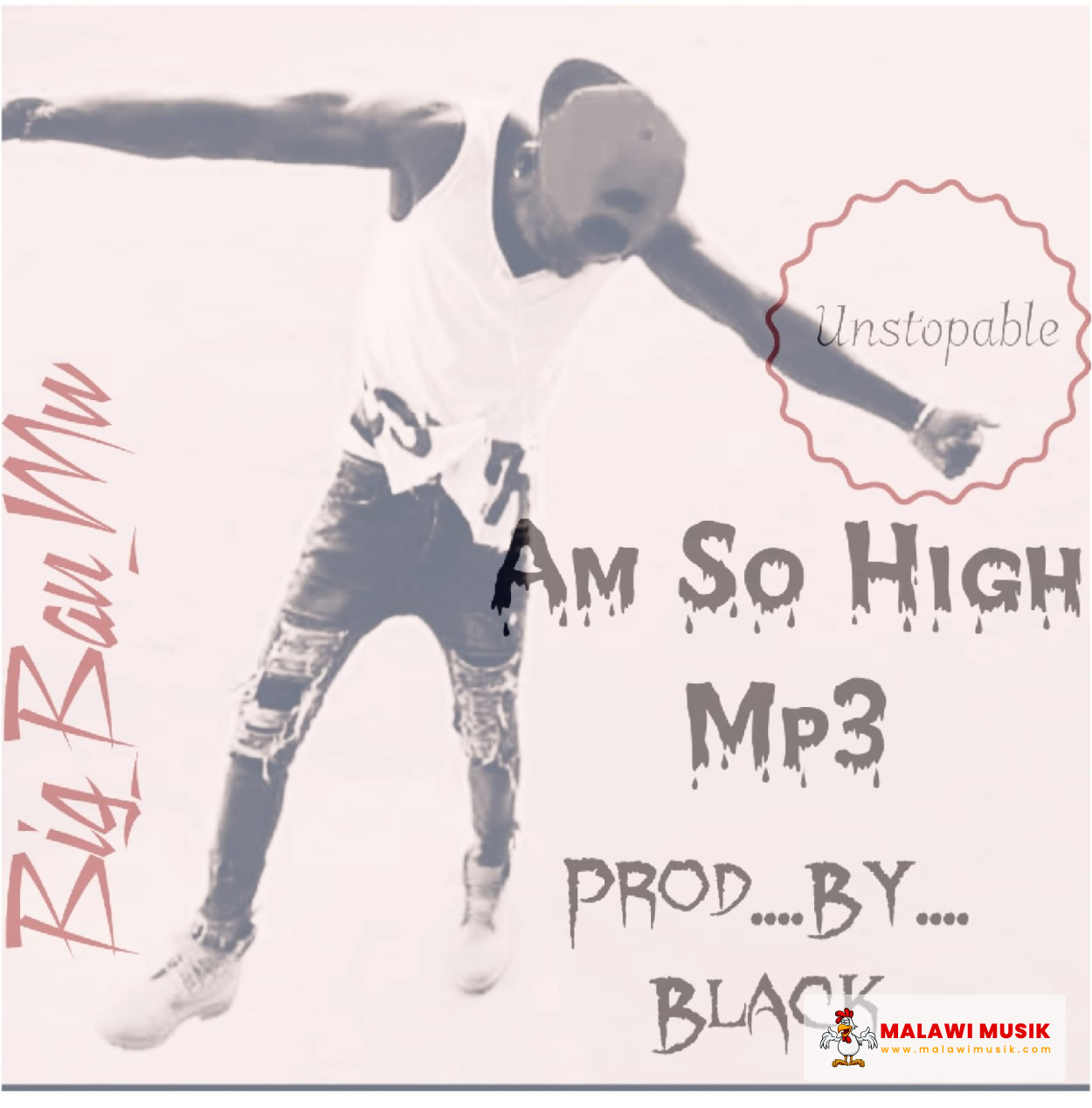 big-bau-mw-big-bau-mw-am-so-high-prod-black-mp3 download