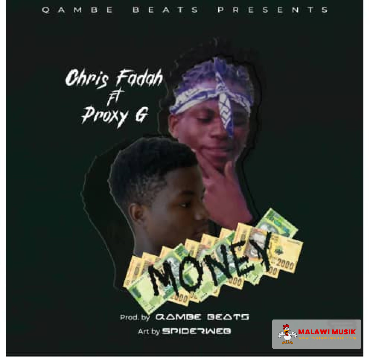 chris-addi-fadah-mw-money-ft-proxy-g-money-prod-qambe-beats-mp3 download