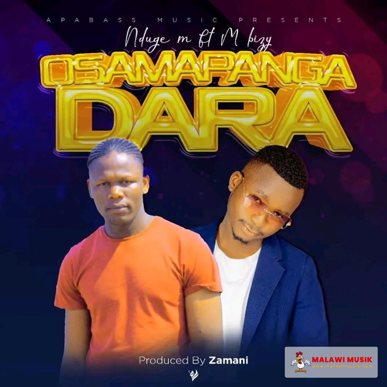 nduge-m-osamapanga-dala-ft-m-bizy-prod-zamani-mp3 download