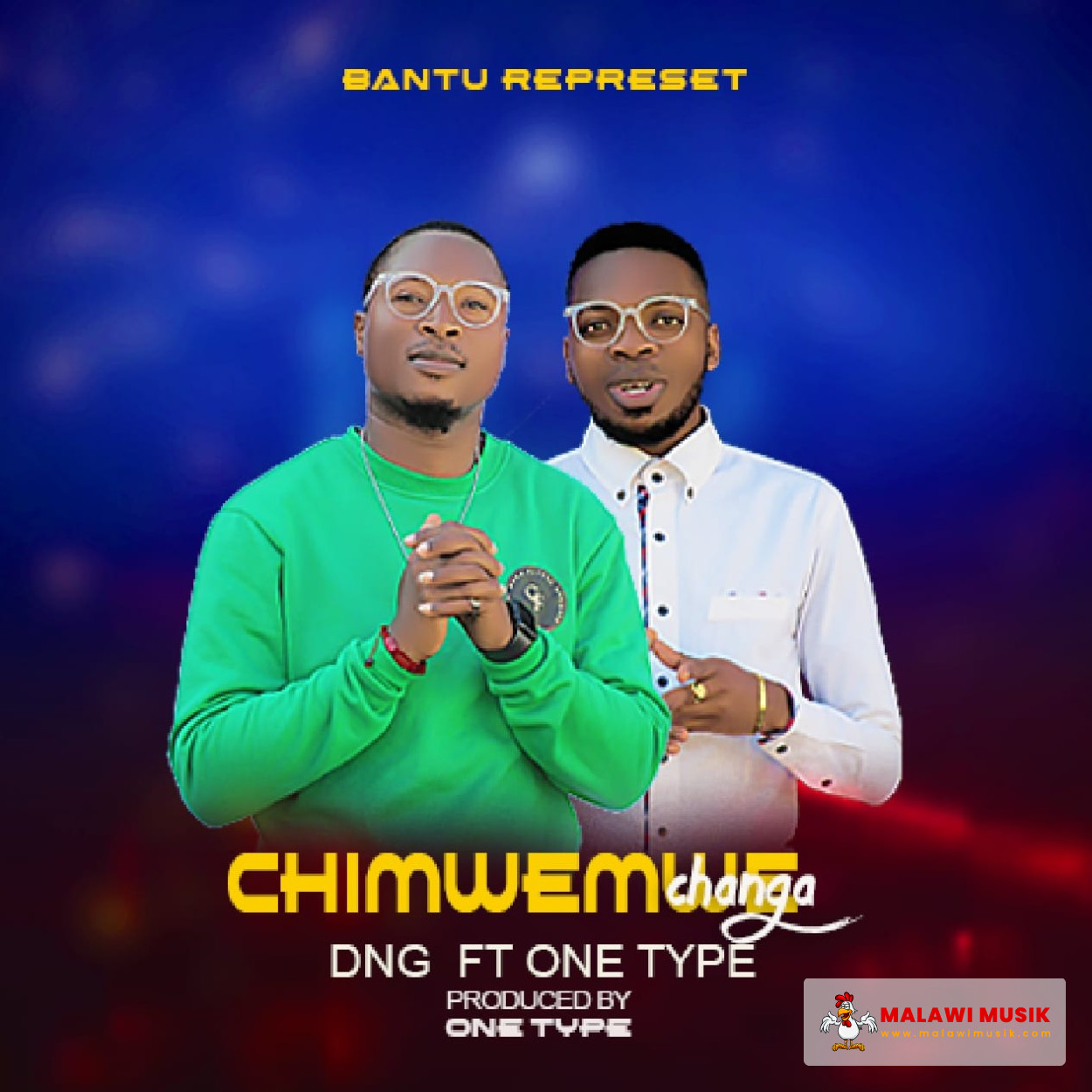 DNG-DNG - Chimwemwe Changa Ft One Type (Prod. One Type & J Col Beats)-song artwork cover