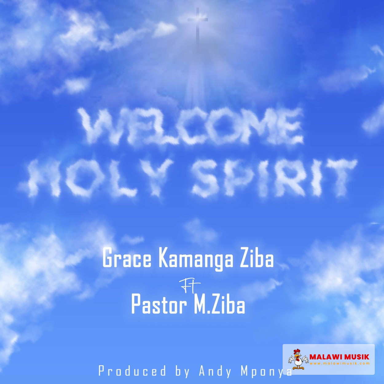 Pastor M. Ziba - Welcome Holy Spirit (Grace Kamanga Ziba Ft Pastor M.Ziba) Prod. Andy Mponya