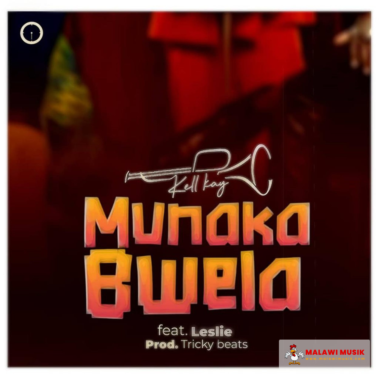 munakabwela-ft-leslie-prod-tricky-beats-mp3 download