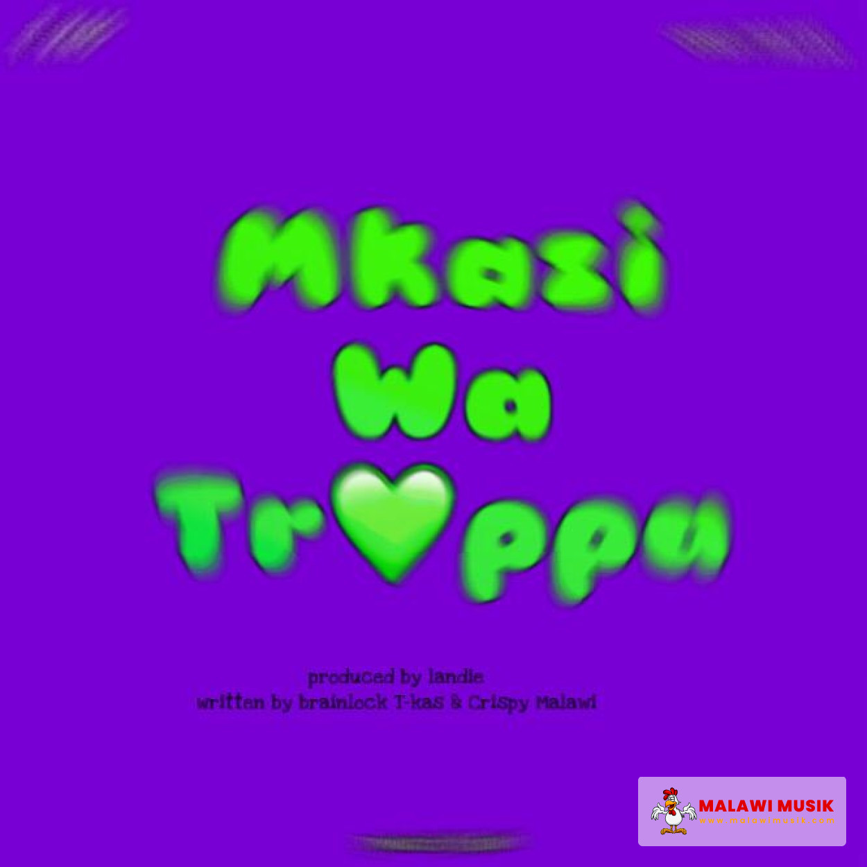 mkazi-wa-trappercrispy-mw-blainlock-t-kas-prod-landie-mp3 download