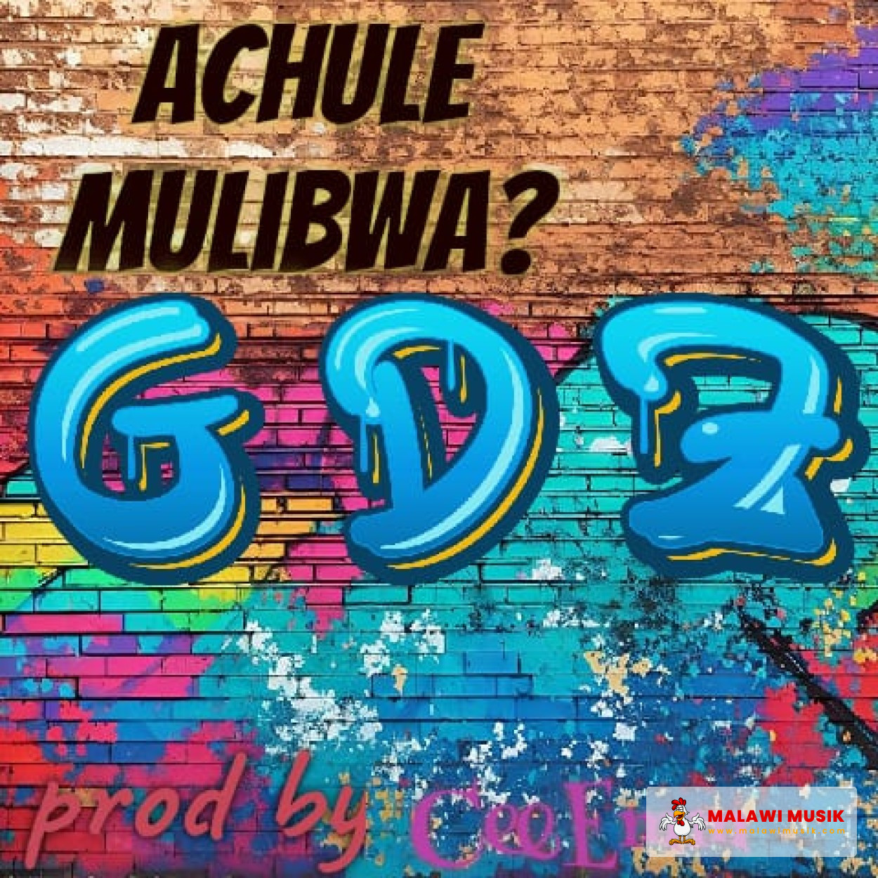 gdz-gdz-achule-mulibwanji-prod-cee-emm-mp3 download