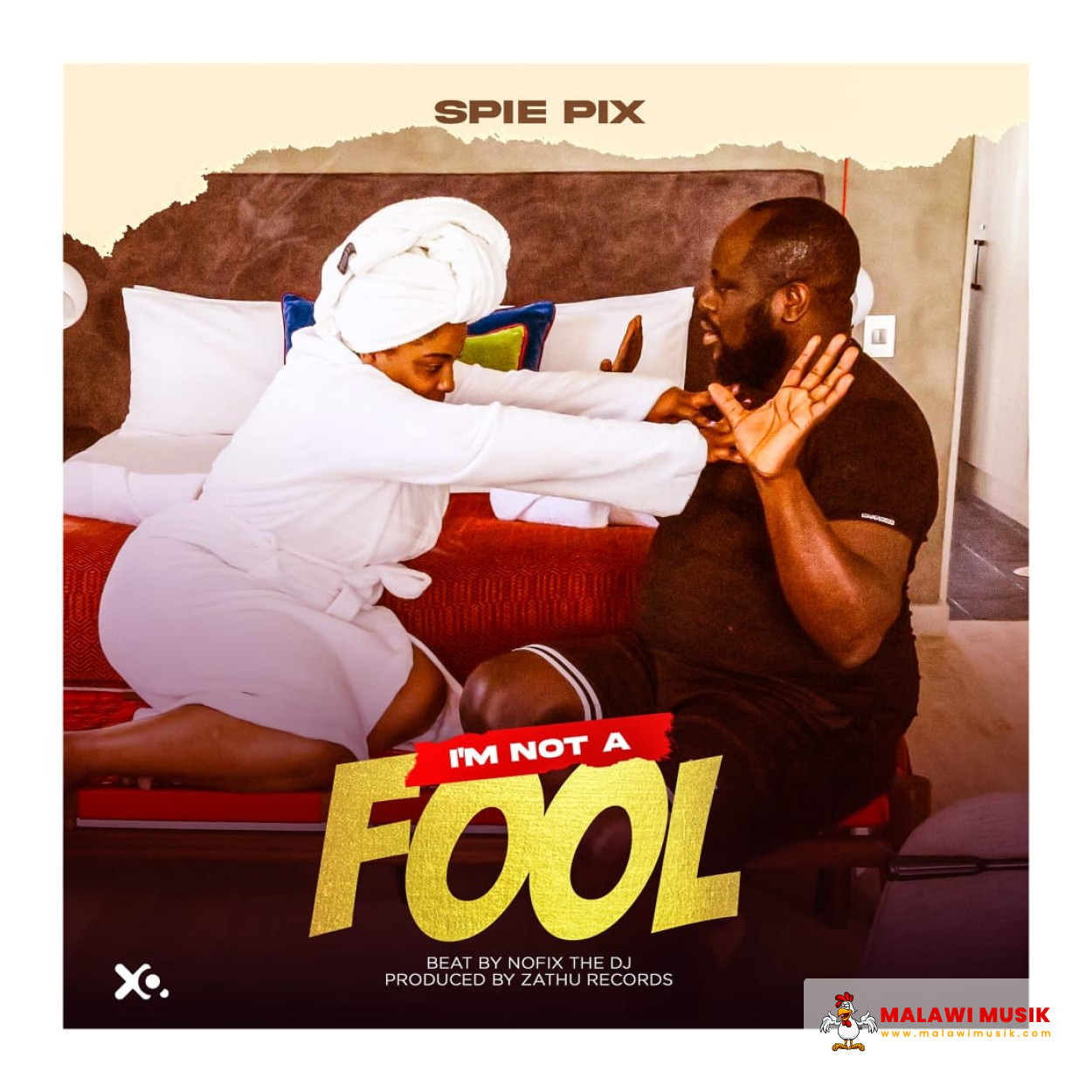 spie-pix-spie-pix-im-not-a-fool-prod-nofix-dj-zathu-records-mp3 download