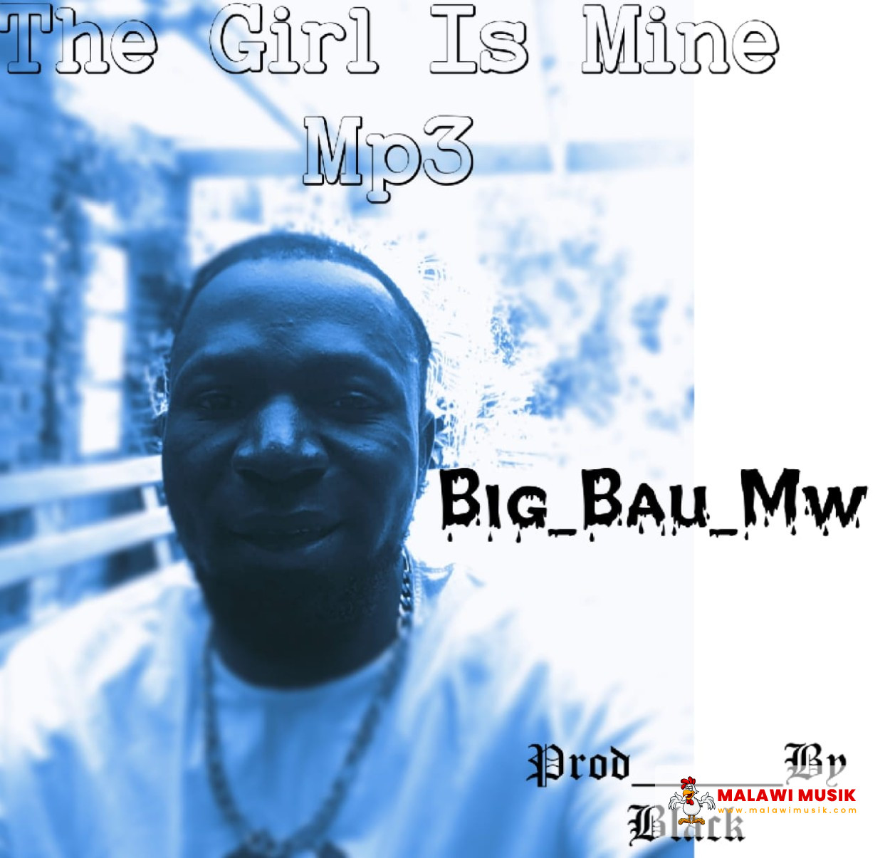 big-bau-mw-big-bau-mw-the-girl-is-mine-mp3 download